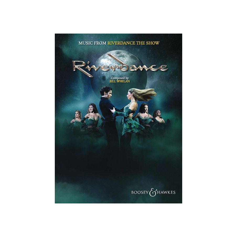 Whelan, Bill - Music from Riverdance - The Show 