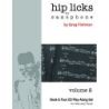 Fishman, Greg - Hip Licks for Saxophone Volume 2