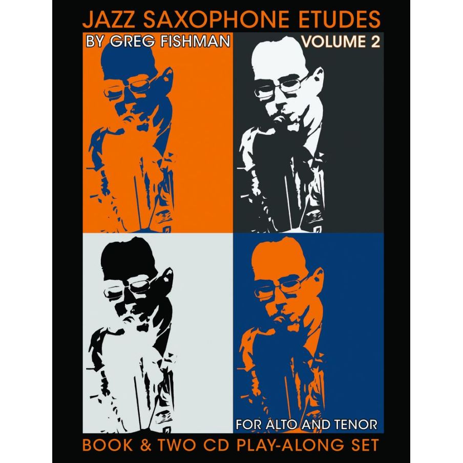 Fishman, Greg - Jazz Saxophone Etudes Volume 2