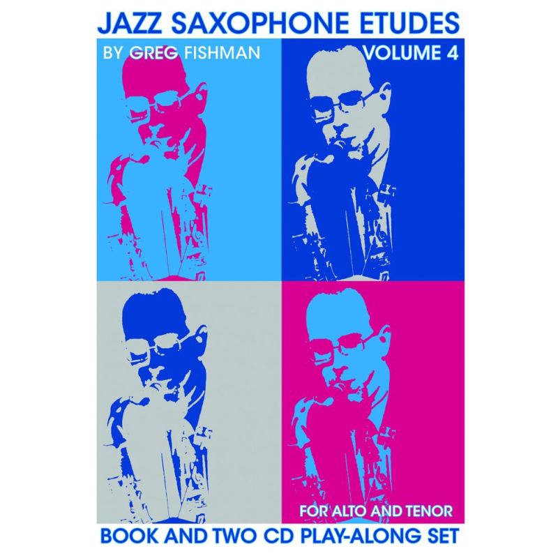 Fishman, Greg - Jazz Saxophone Etudes Volume 4