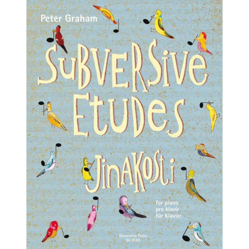 Graham, Peter - Subversive Etudes