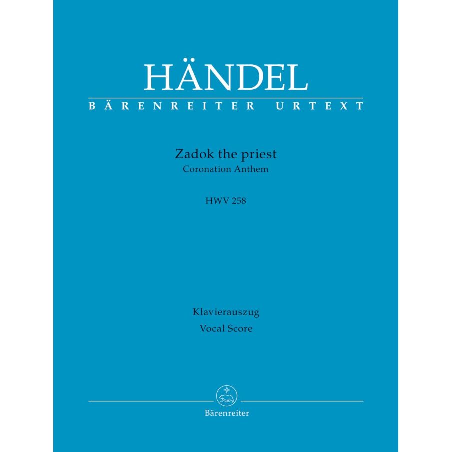 Handel, G F - Zadok the Priest (Coronation Anthem, HWV258)