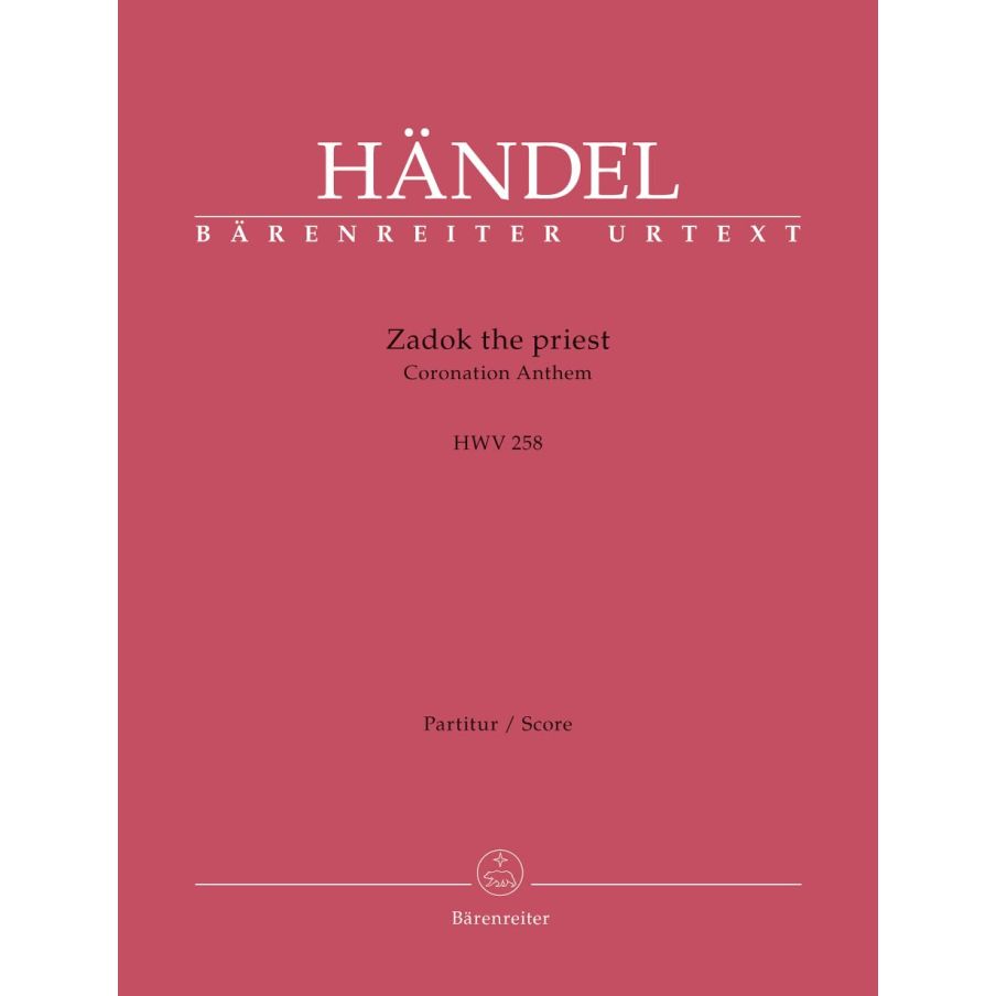 Handel, G F - Zadok the Priest (Coronation Anthem, HWV258)
