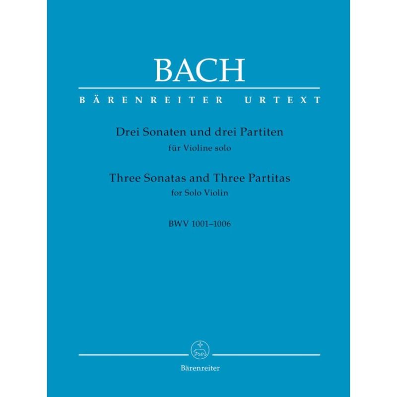 Bach, J S - Sonatas (3) and Partitas (3) (BWV 1001 - 1006) (Urtext).