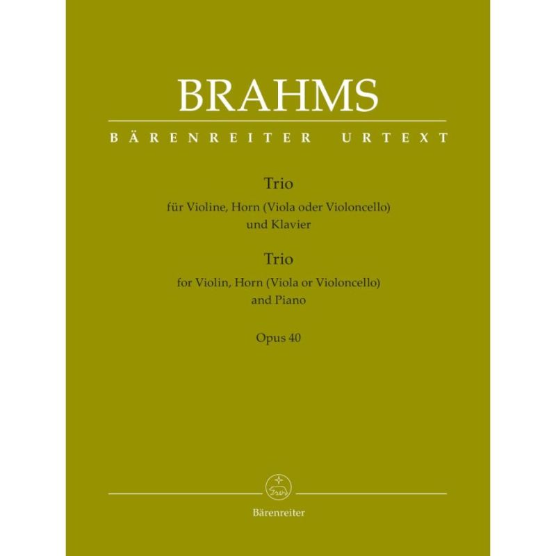 Brahms, Johannes - Trio Opus 40