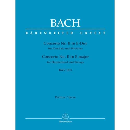 Concerto for Keyboard No. 2 in E (BWV 1053) Full Score - Johann Sebastian Bach
