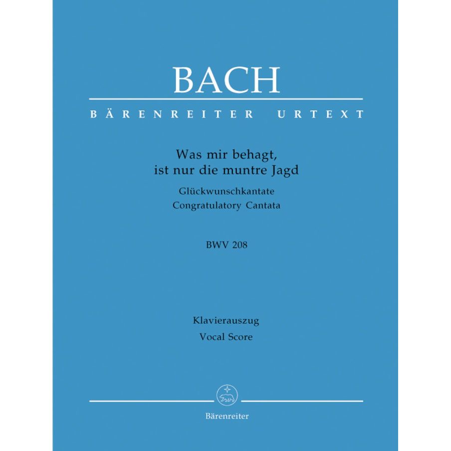 Bach J.S. - Cantata No.208: Was mir behagt (BWV 208) (Urtext).