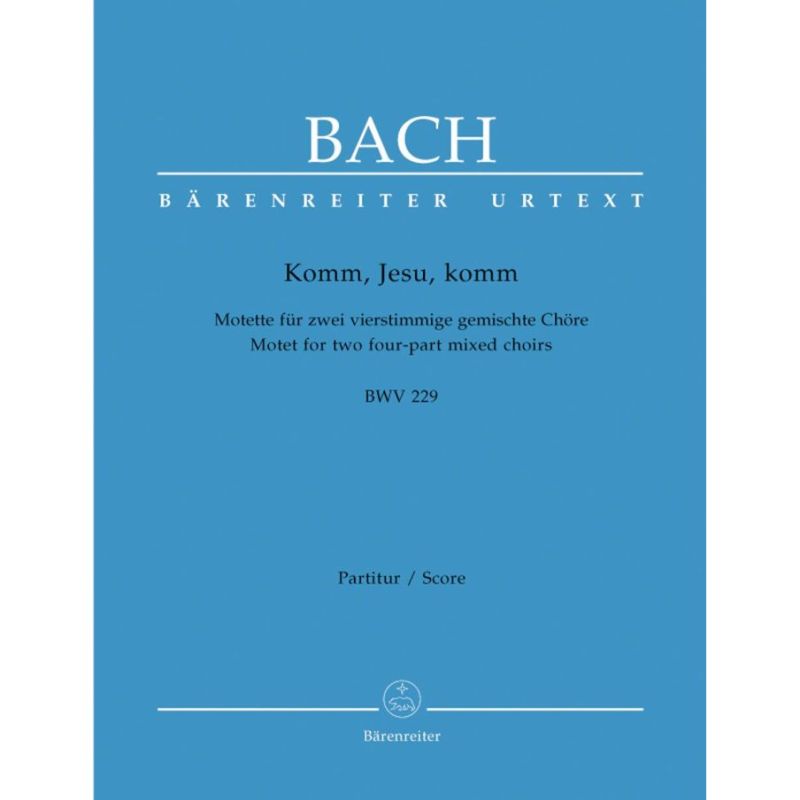 Bach J.S. - Komm, Jesu, komm. Motet No.5 (BWV229) (Urtext).