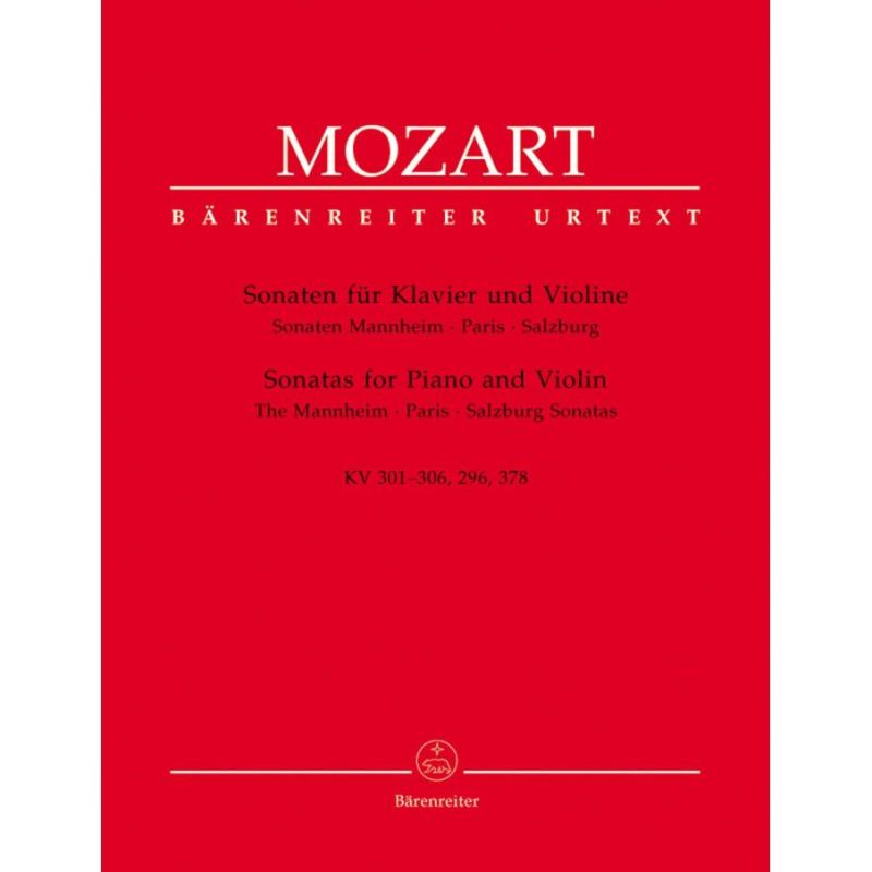 Mozart W.A. - Sonatas for Violin and Piano, Vol. 1: Mannheim, Paris, Salzburg.