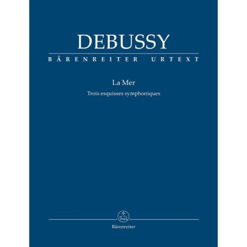 Debussy, Claude - La Mer...