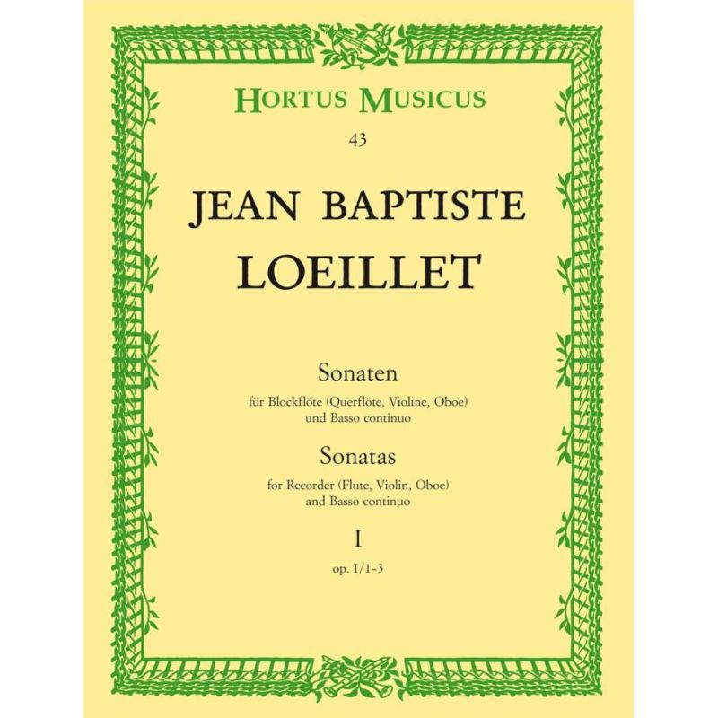 Loeillet J.(.G. - Sonatas (3), Vol. 1: Op.1 (No.1 A min: No.2 D min: No.3  G maj).