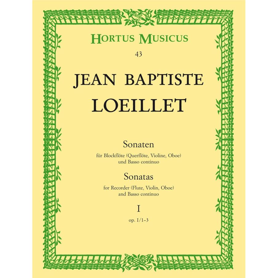 Loeillet J.(.G. - Sonatas (3), Vol. 1: Op.1 (No.1 A min: No.2 D min: No.3  G maj).