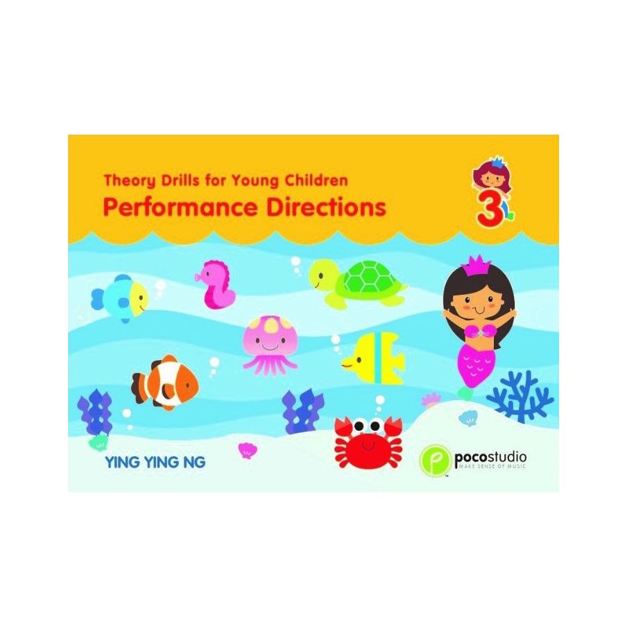 Theory Drills for Young Children, Book 3 – Performance Directions