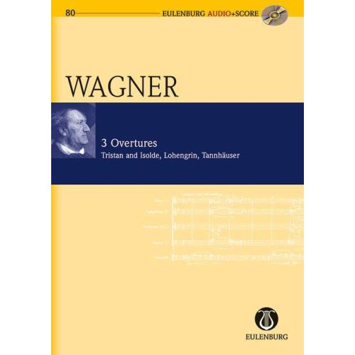 Wagner, Richard - 3 Overtures