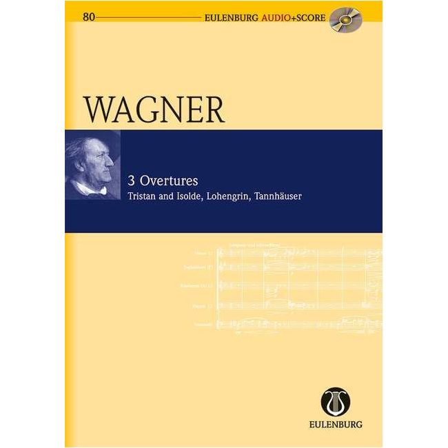Wagner, Richard - 3 Overtures