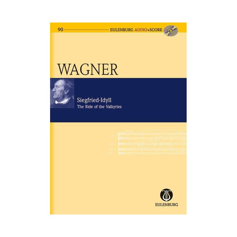 Wagner, Richard - Siegfried-Idyll / The Ride of the Valkyries