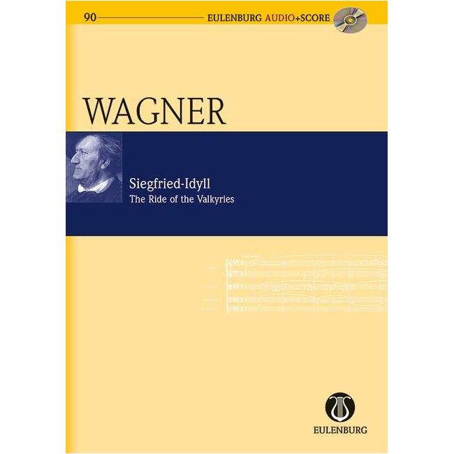 Wagner, Richard - Siegfried-Idyll / The Ride of the Valkyries