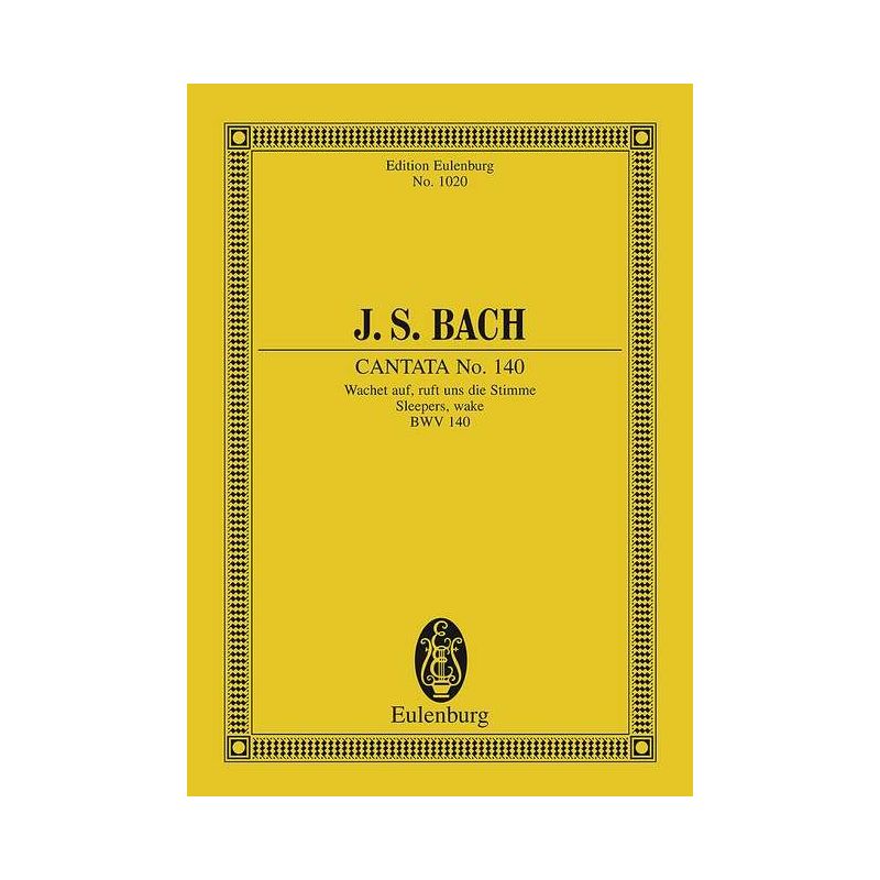 Bach, Johann Sebastian - Cantata No. 140 (Domenica 27 post Trinitatis) BWV 140