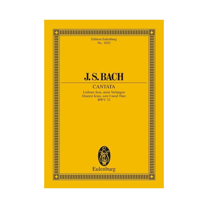 Bach, Johann Sebastian - Cantata No. 32 (Dominica 1 post Epiphanias) BWV 32