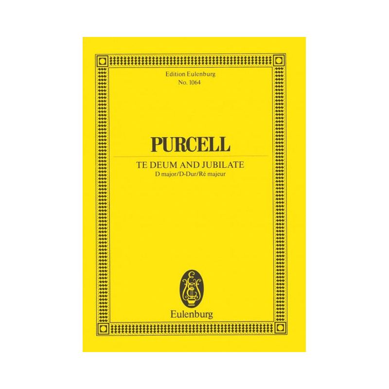 Purcell, Henry - Te Deum and Jubilate Z 232