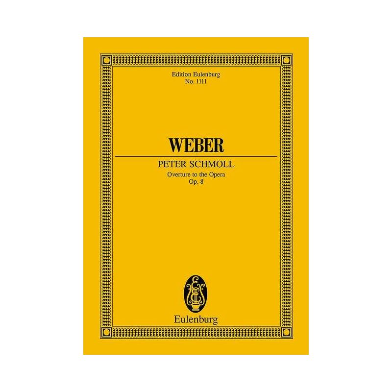 Weber, Carl Maria von - Peter Schmoll op. 8 JV 8
