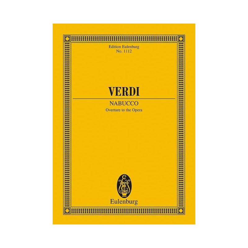 Verdi, Giuseppe Fortunino Francesco - Nabucco