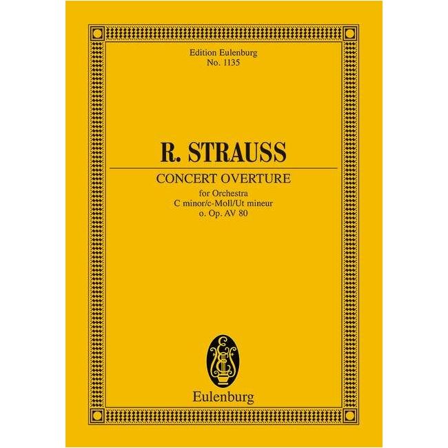 Strauss, Richard - Concert Overture C minor o. Op. AV. 80