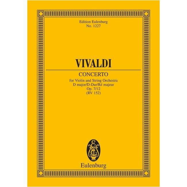 Vivaldi, Antonio - Concerto D Major op. 7/12 RV 214 / PV 152