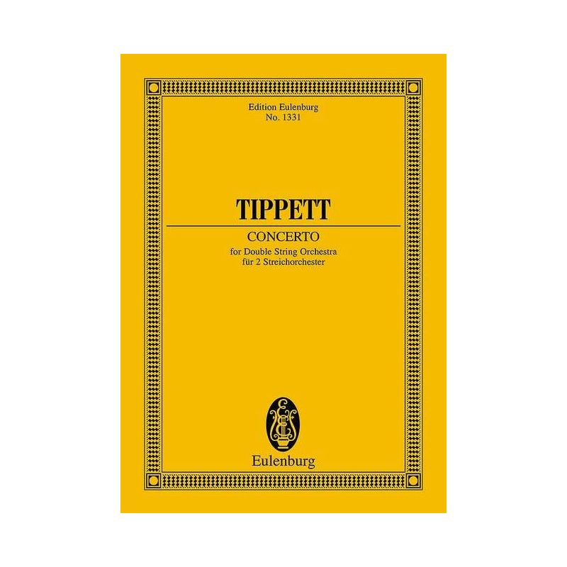 Tippett, Sir Michael - Concerto for Double String Orchestra