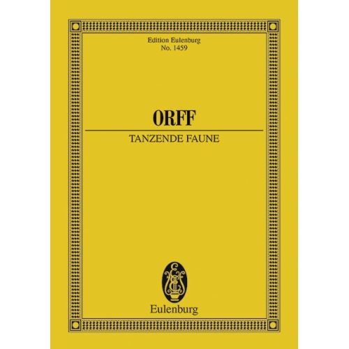 Orff, Carl - Tanzende Faune...