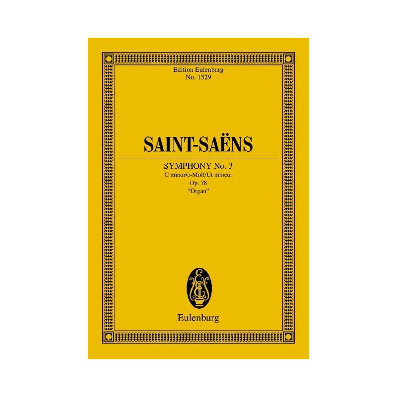 Saint-Saëns, Camille - Symphony No. 3 op. 78