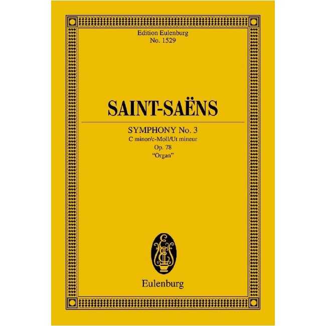 Saint-Saëns, Camille - Symphony No. 3 op. 78