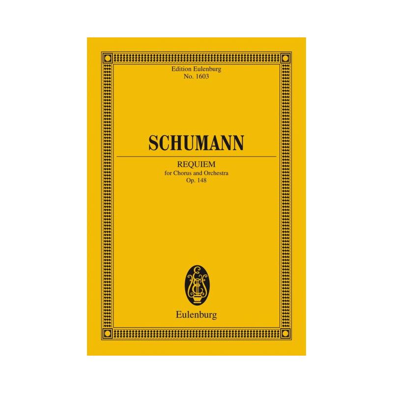 Schumann, Robert - Requiem op. 148