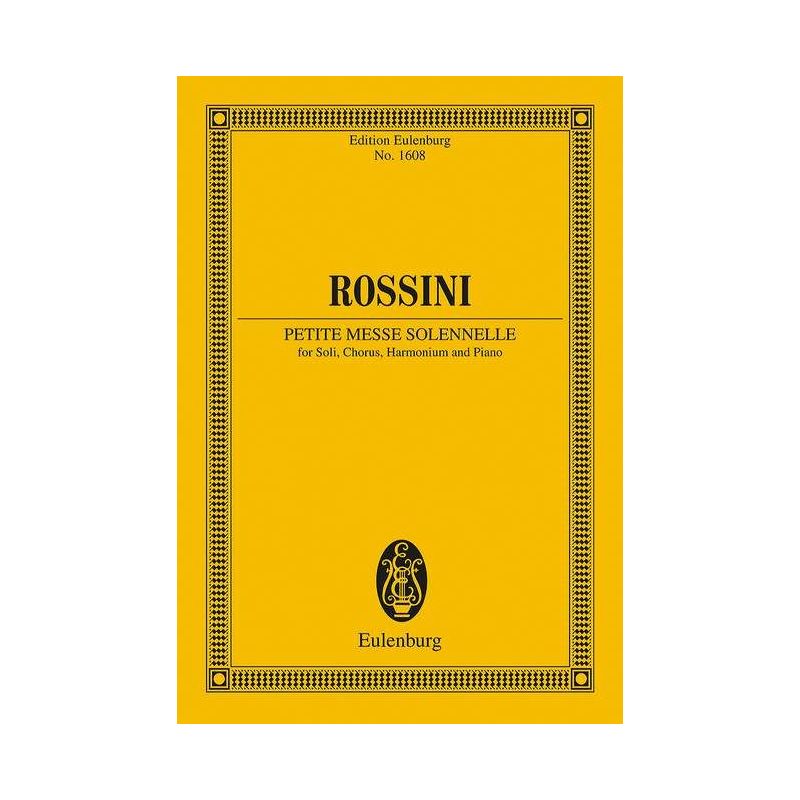 Rossini, Gioacchino Antonio - Petite Messe Solennelle