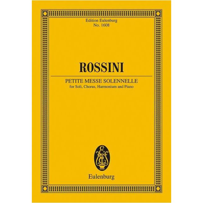 Rossini, Gioacchino Antonio - Petite Messe Solennelle