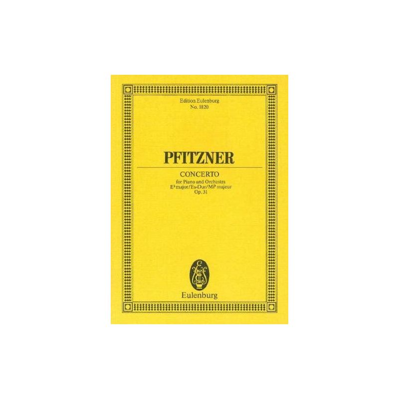 Pfitzner, Hans - Piano Concerto Eb major op. 31