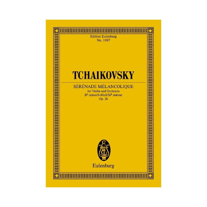 Tchaikovsky, Peter Iljitsch - Sérénade Mélancolique op. 26 CW 91