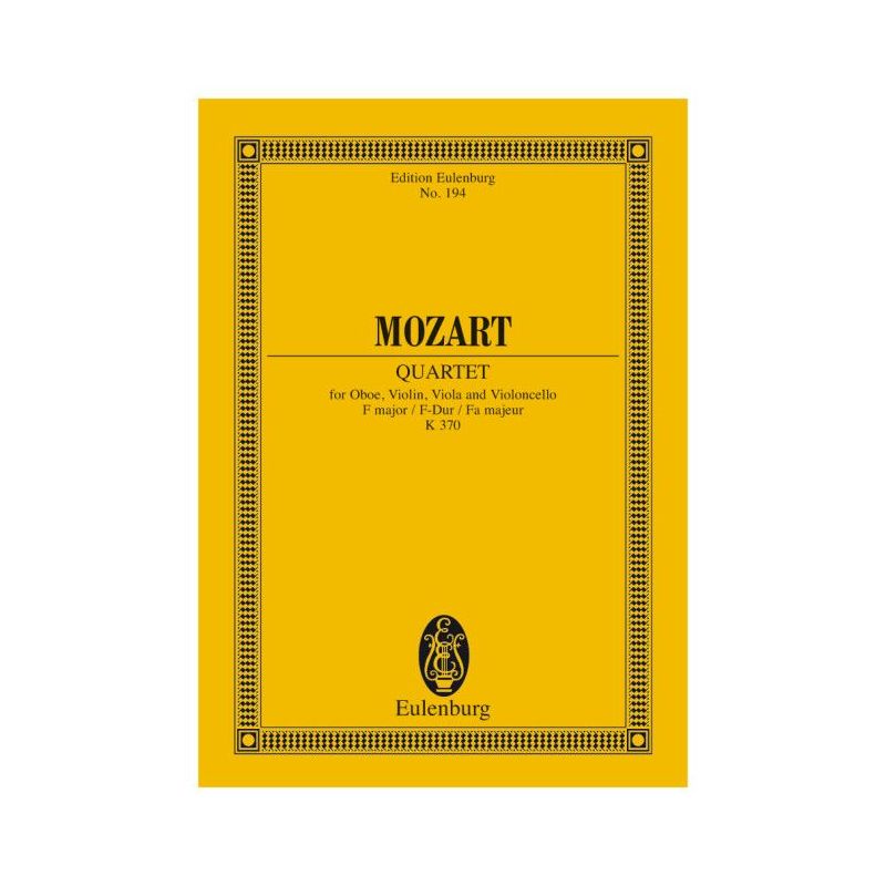 Mozart, Wolfgang Amadeus - Quartet F major KV 370