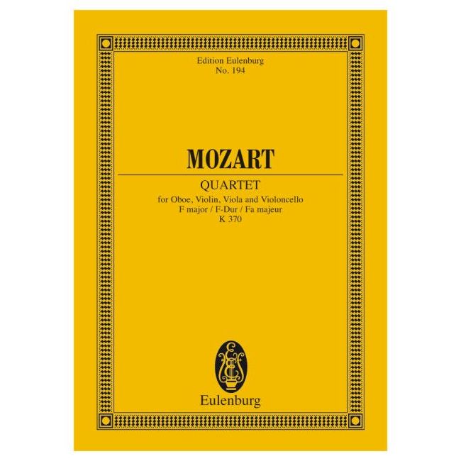 Mozart, Wolfgang Amadeus - Quartet F major KV 370