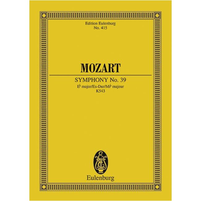 Mozart, Wolfgang Amadeus - Symphony No. 39 Eb major KV 543