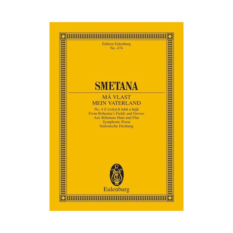 Smetana, Friedrich - From Bohemia's Fields and Groves