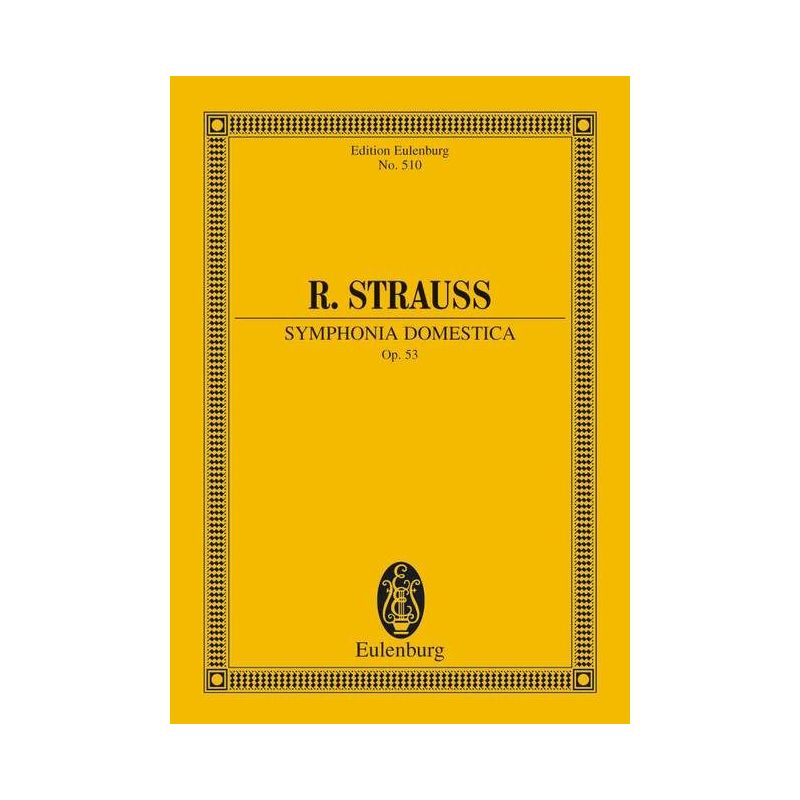 Strauss, Richard - Symphonia domestica op. 53 TrV 209