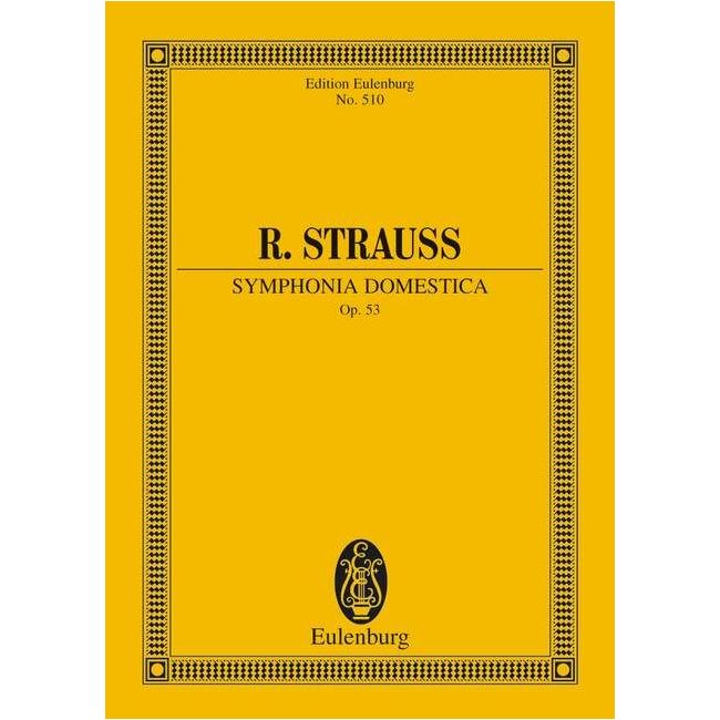 Strauss, Richard - Symphonia domestica op. 53 TrV 209