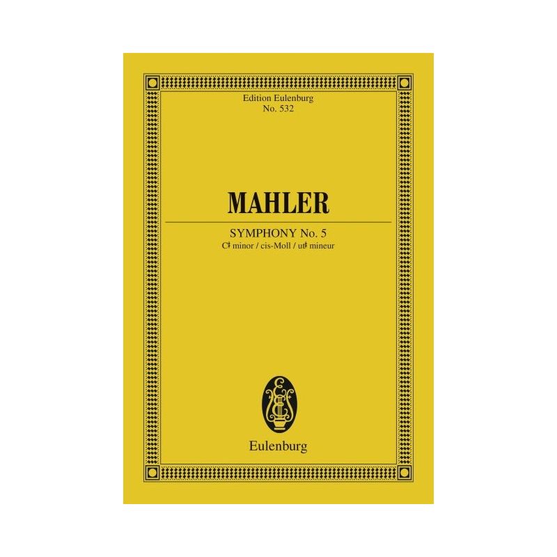 Mahler, Gustav - Symphony No. 5 in C-sharp Minor