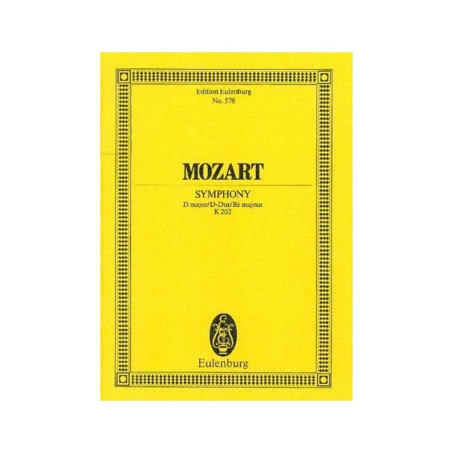 Mozart, Wolfgang Amadeus - Symphony No. 30 D major KV 202