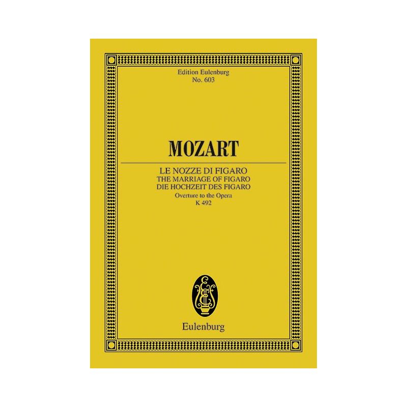 Mozart, Wolfgang Amadeus - The Marriage of Figaro K 492