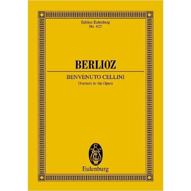 Berlioz, Hector - Benvenuto Cellini op. 23