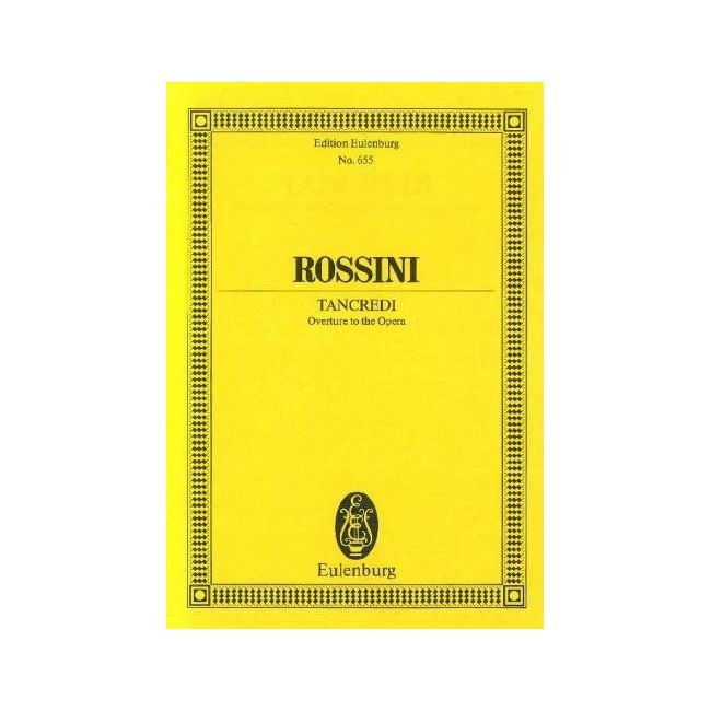Rossini, Gioacchino Antonio - Tancredi