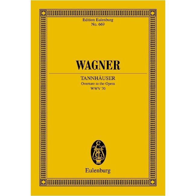 Wagner, Richard - Tannhäuser WWV 70