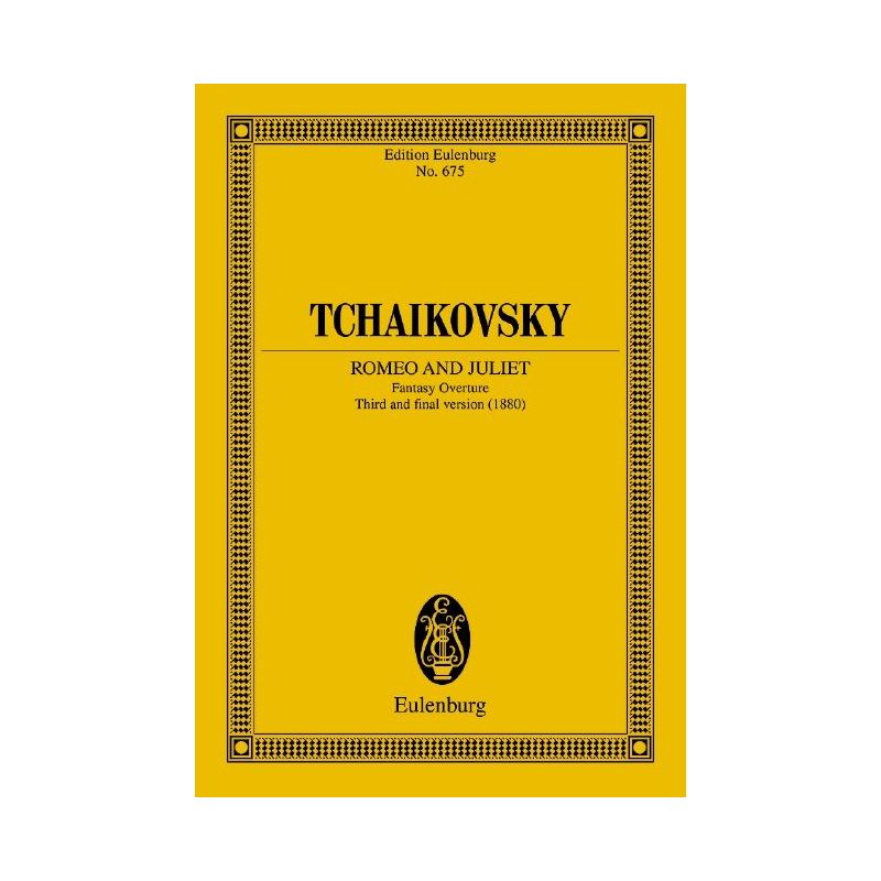 Tchaikovsky, Peter Iljitsch - Romeo and Juliet CW 39